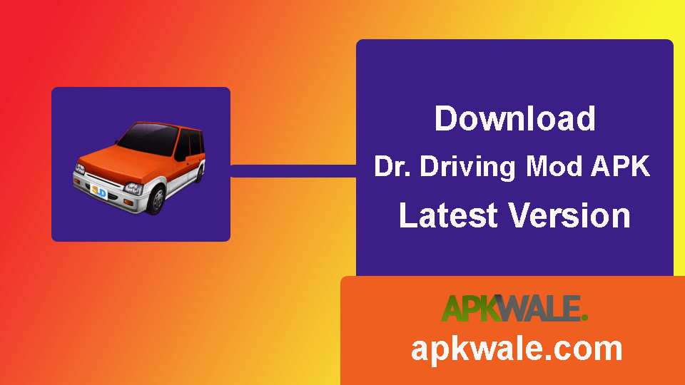 Dr. Driving Mod APK v1.56 Download Latest Version (MOD, Money/Unlock