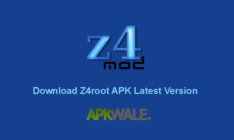 download z4root for android 601